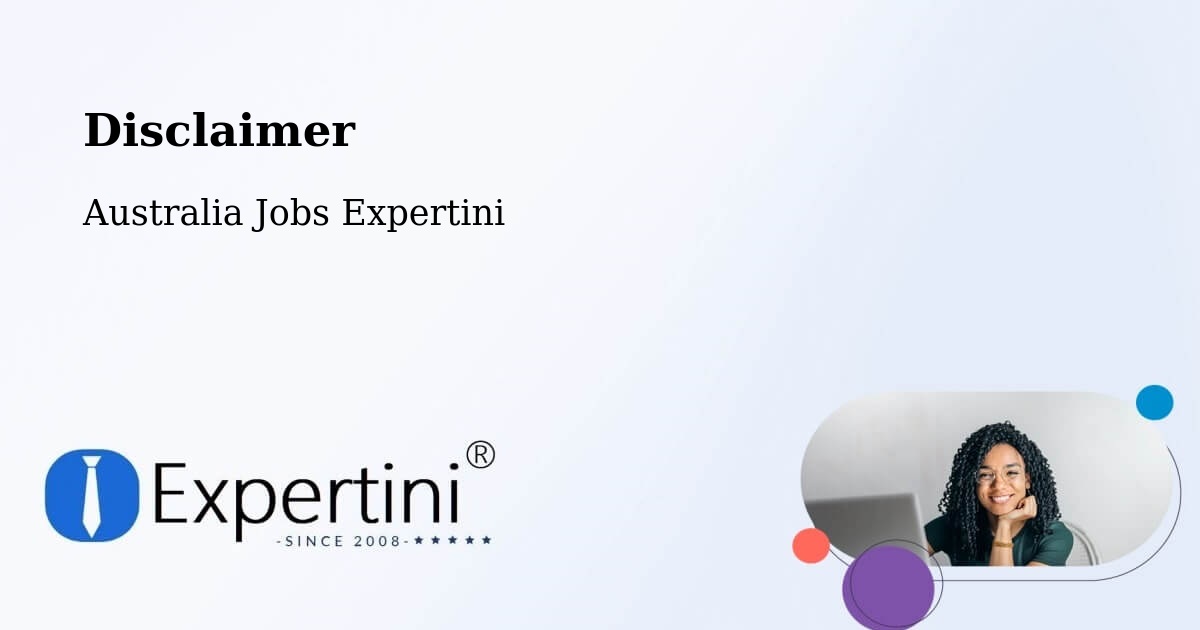 Disclaimer – Collie - Australia Jobs Expertini
