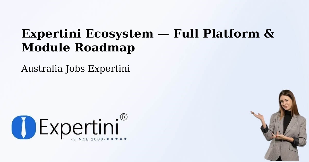 Expertini Ecosystem — Full Platform & Module Roadmap – Collie