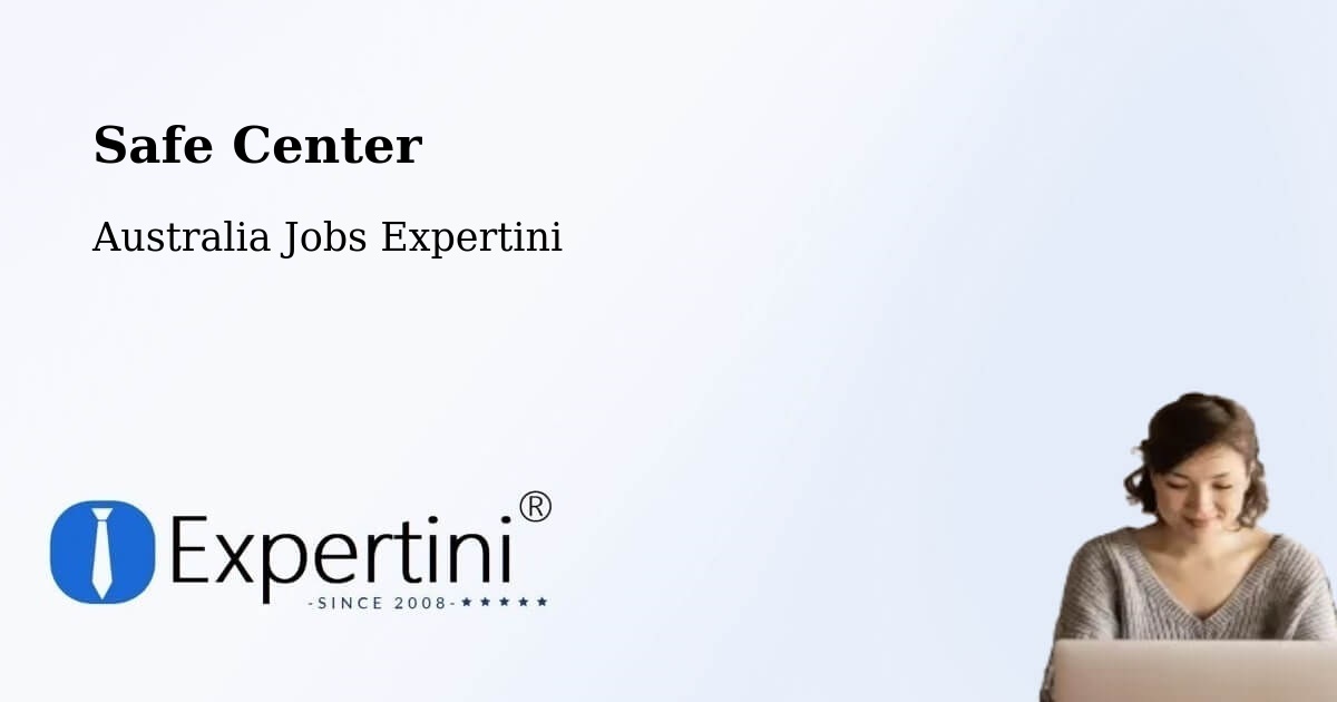 Safety Center – Collie - Australia Jobs Expertini